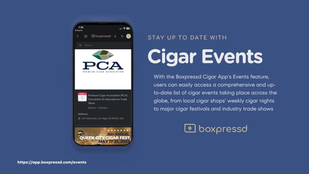 Boxpressd Cigar App Events Feature: Connecting the Cigar Community
